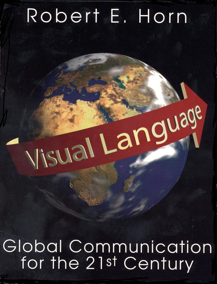 Visual Language—Global Communication for the 21st Century